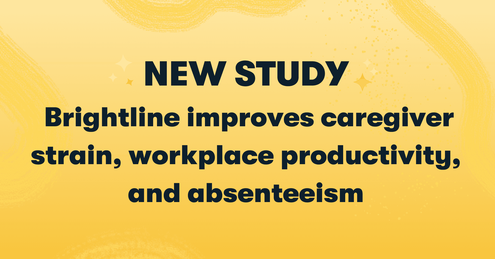 New study shows Brightline improves caregiver strain, workplace productivity, and absenteeism